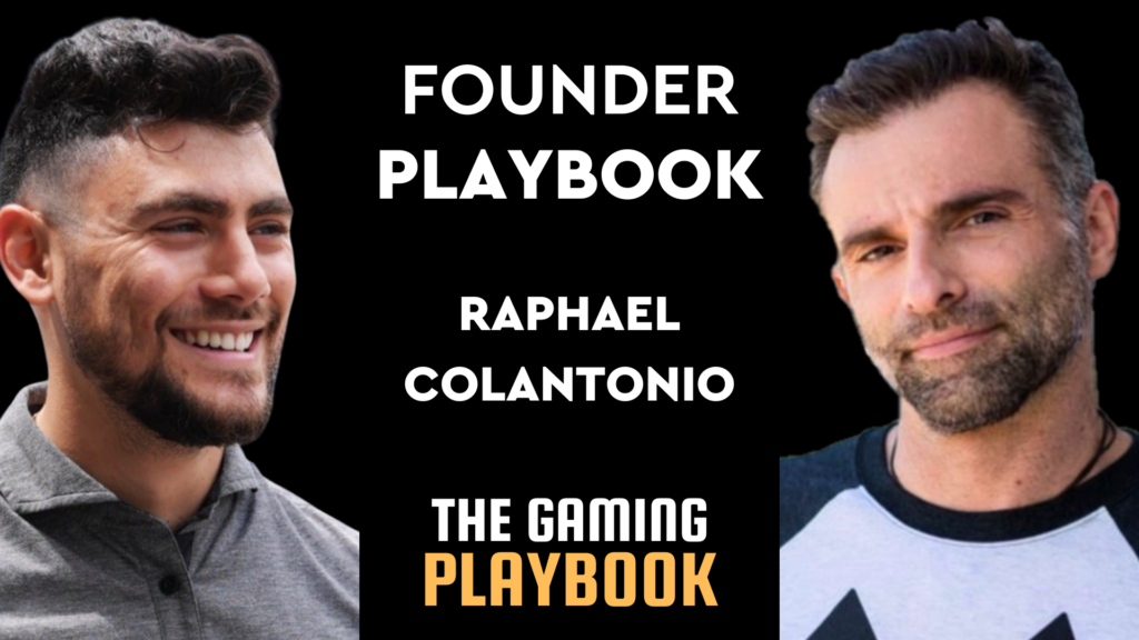 The Gaming Founder Playbook with Raphael Colantonio - Founder of WolfEye Studios, ex Arkane