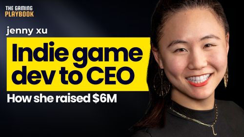 From Indie Game Dev to CEO Staying Focused Under Pressure Jenny Xu_The Gaming Playbook