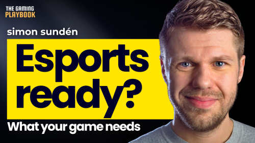 Why Esports Helps Some Games And Hurts Others Simon Sundén_The Gaming Playbook
